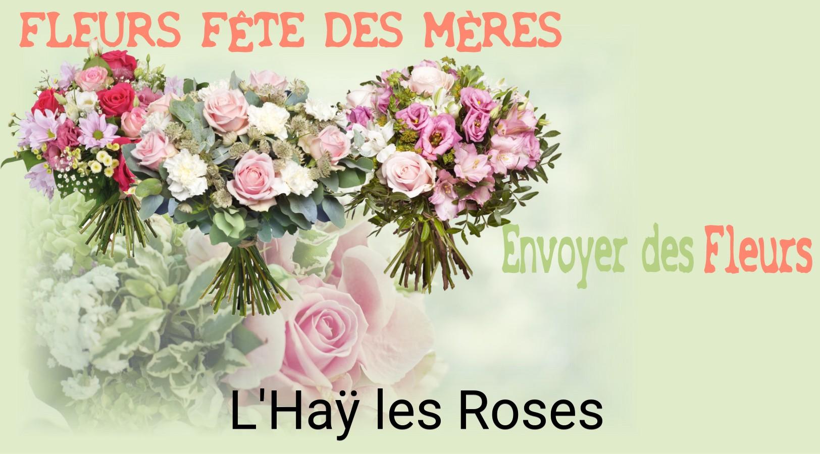 Bouquet de Fête des Mères livré à L'Haÿ-les-Roses